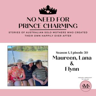 S1:E30 – Maureen, Lana & Flynn