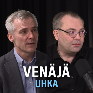 Venäjän uhka, maamiinat ja Putinin valta (Anders Adlercreutz & Jussi Niinistö) | Puheenaihe 220