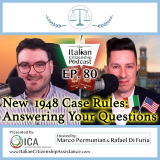 1948 Case Italian Citizenship Q&A w/ Italian Attorney Marco Permunian