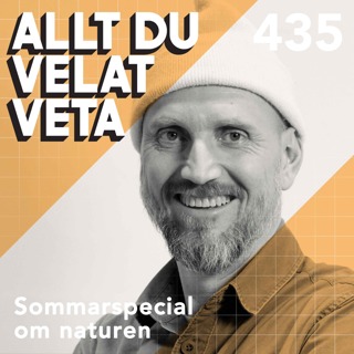 435 Sommarspecial om naturen