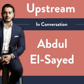 An Epidemic of Insecurity with Dr. Abdul El-Sayed