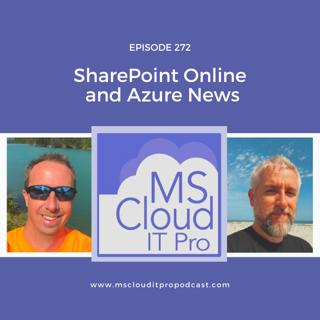 Episode 272 – SharePoint Online and Azure News
