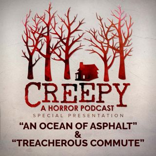 An Ocean of Asphalt & Treacherous Commute