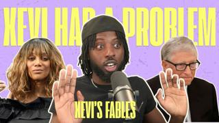 Xevi's Fables | Ep. 15