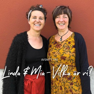 3. Linda & Mia - Vilka är vi?