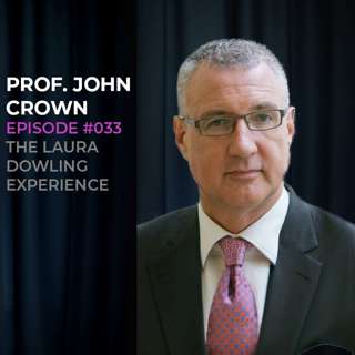 Cancer care, novel drug treatments and the cost of cancer drugs with Prof. John Crown #033