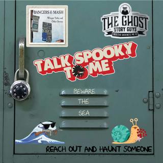 Beware the Sea | Talk Spooky to Me