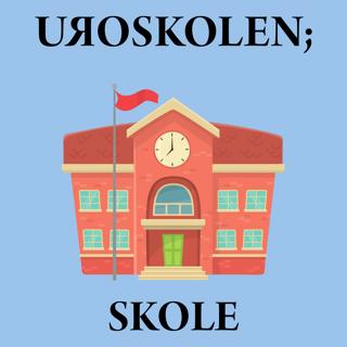 #271 Skolevegring - BARN/SKOLE