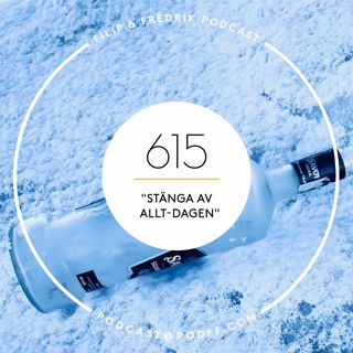 615.”Stänga av allt-dagen” 