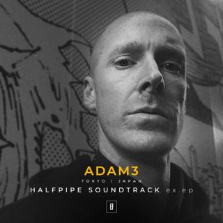 Adam3 - Halfpipe Soundtrack // EAST FORMS Drum&Bass