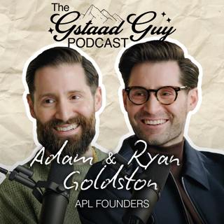 APL Founders: Adam & Ryan Goldston – Banned by the NBA, Luxury Performance, Credibility, & Innovation That Moves Culture