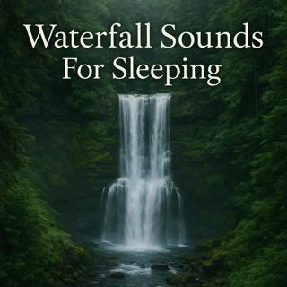 Waterfall Sounds For Sleeping | White Noise Waterfall Sounds For Sleeping | Waterfall Asmr Sounds | White Noise For Sleeping