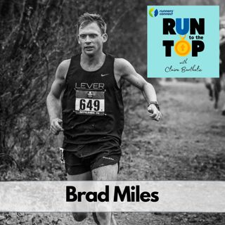 How to Make Everything That's Hard About Running Easier: Brad Miles-11-18