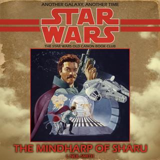 24: Lando Calrissian and the Mindharp of Sharu
