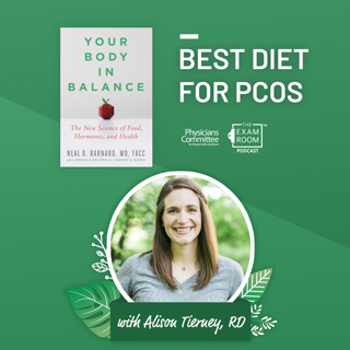 Overcoming PCOS with Dr. Neal Barnard
