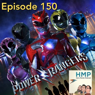 Episode 150- Power Rangers