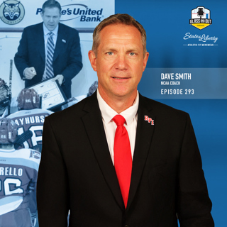 NCAA Head Coach Dave Smith: Learning from being let go, evolution of the royal road and following your passion