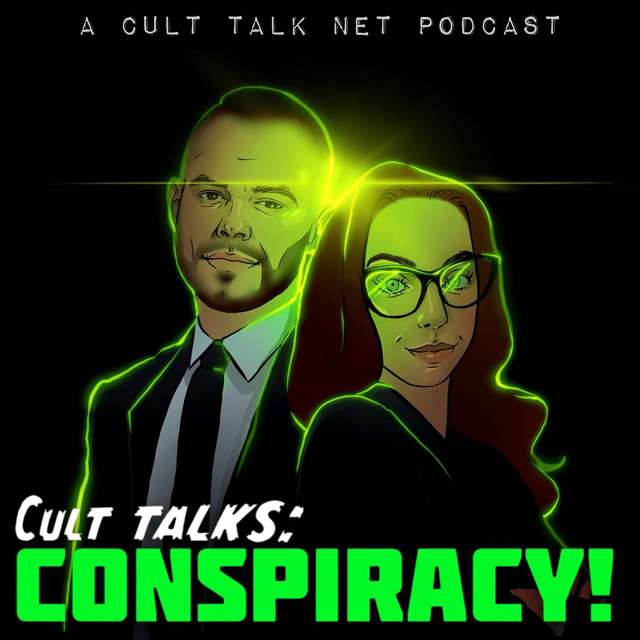 Cult Talks: Conspiracy!