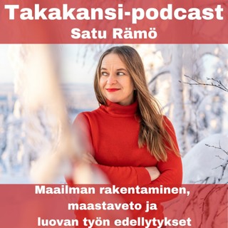 Satu Rämö - Maailman rakentaminen, maastaveto ja luovan työn edellytykset