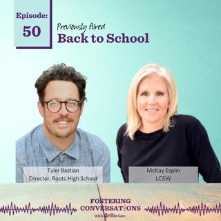 Ep 50: Back to School