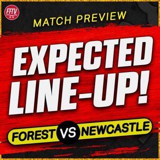 This is Going To Be Tough! 4 in a Row Time? Nottingham Forest vs Newcastle United Match Preview