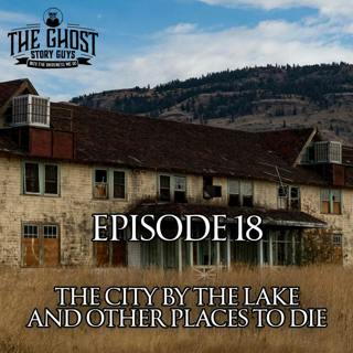 The City by the Lake, and Other Places to Die
