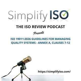 ISO 19011:2026 Guidelines for Auditing Management Systems - Annex A, Clauses 7-12