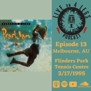 Episode 13: Melbourne, Australia - 3/17/95