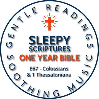 Peaceful Hope | Sleepy Scriptures: Colossians + 1 Thessalonians