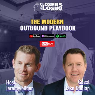 The Modern Outbound Playbook with Jake Dunlap