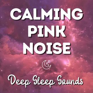 Calming Pink Noise