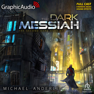 The Second Dark Ages 1: The Dark Messiah