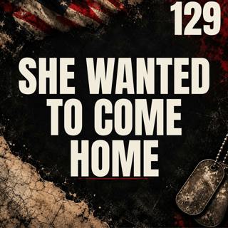 129 || She Wanted To Come Home || Denisha Montgomery-Smith