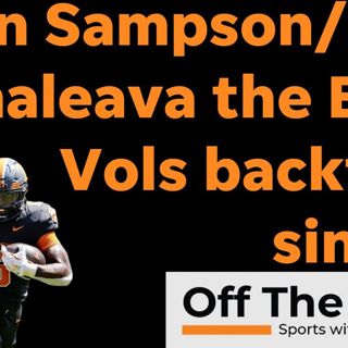 Dylan Sampson and Nico Iamaleava the Vols' BEST backfield since Peyton Manning, Jamal Lewis?