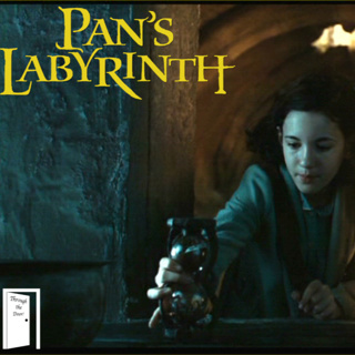 Pan's Labyrinth (2006) - "Through the Door" Month