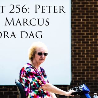 Avsnitt 256: Peter och Marcus stora dag