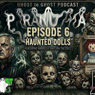 Haunted Dolls Part 2 S4 E6