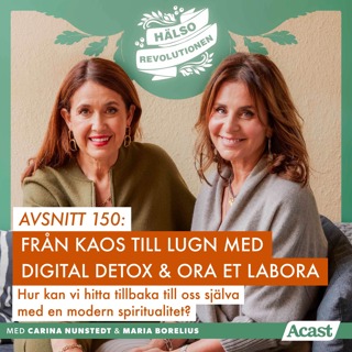 AVSNITT 150: FRÅN KAOS TILL LUGN MED DIGITAL DETOX OCH ORA ET LABORA