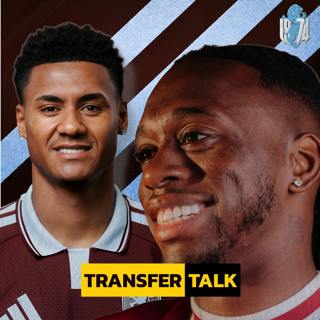 Aston Villa REJECT Ollie Watkins Offer + Wan-Bissaka Loan Being Finalised