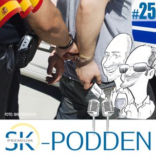 SK-podden 25🎙: Costa del Crime
