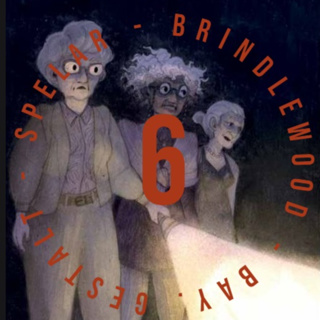 Brindlewood Bay - 06 - The Long Dark Tea-Time Of The Soulless
