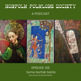 Some Norfolk Saints (and some not Norfolk Saints)