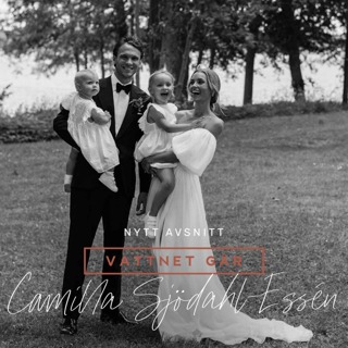 661. Vattnet Går - Camilla Sjödahl-Essén, "Jag födde på ett folktomt BB i Italien"