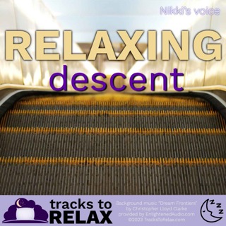 Relaxing Descent Sleep Meditation (Nikki's Voice)