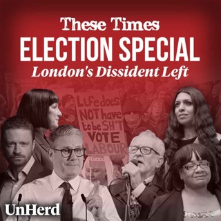 These Times - London's Dissident Left