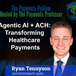Agentic AI + ACH Transforming Healthcare Payments