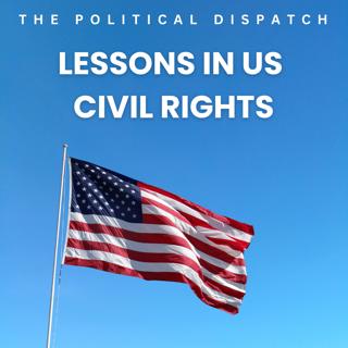 Lessons in US Civil Rights