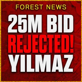 Improved Bid For Galatasaray Winger Yilmaz Coming! Luiz Offer Made! Nottingham Forest Transfer News