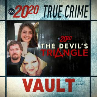 True Crime Vault: The Devil's Triangle