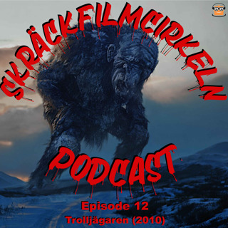 Episode 12 - Trolljägaren (2010)